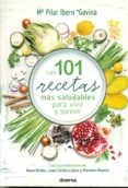 las 101 recetas mas saludables para vivir y sonreir-maria pilar ibern-9788494608155 las 101 recetas mas saludables para vivir y sonreir-maria pilar ibern-9788494608155