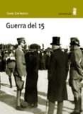 guerra del 15-9788495587855 guerra del 15-9788495587855