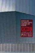 ccib: josep lluis mateo: map architects-9788495951755 ccib: josep lluis mateo: map architects-9788495951755