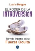 el poder de la introversión-laurie helgoe-9788495973955 el poder de la introversión-laurie helgoe-9788495973955