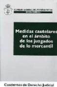 medidas cautelares en el ambito de los juzgados de lo mercantil-andres (dir.) montalban aviles-9788496228955 medidas cautelares en el ambito de los juzgados de lo mercantil-andres (dir.) montalban aviles-9788496228955