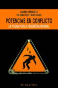 potencias en conflicto: la pugna por la hegemonia mundial (el vie jo topo)-luciano vasapollo-james petras-9788496356955 potencias en conflicto: la pugna por la hegemonia mundial (el vie jo topo)-luciano vasapollo-james petras-9788496356955