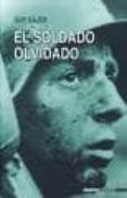 el soldado olvidado-guy sajer-9788496364455 el soldado olvidado-guy sajer-9788496364455