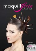 maquillarte (libro + dvd)-victoria duarte-9788496699755 maquillarte (libro + dvd)-victoria duarte-9788496699755