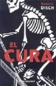 el cura-thomas m. disch-9788496829855 el cura-thomas m. disch-9788496829855