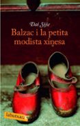 balzac i la petita modista xinesa-dai sijie-9788496863255 balzac i la petita modista xinesa-dai sijie-9788496863255