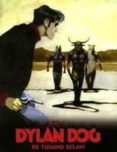 dylan dog de tiziano sclavi nº 6-tiziano sclavi-9788496992955 dylan dog de tiziano sclavi nº 6-tiziano sclavi-9788496992955