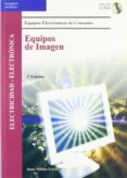 equipos de imagen: electricidad-electronica (equipos electronicos de consumo)-juan millan esteller-9788497324755 equipos de imagen: electricidad-electronica (equipos electronicos de consumo)-juan millan esteller-9788497324755