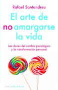 el arte de no amargarse la vida (ebook)-rafael santandreu-9788497545655 el arte de no amargarse la vida (ebook)-rafael santandreu-9788497545655
