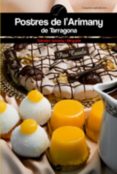 postres de l arimany de tarragona-salvador arimany-9788497913355 postres de l arimany de tarragona-salvador arimany-9788497913355