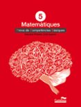matemàtiques 5è. prova de competències bàsiques-9788498049855 matemàtiques 5è. prova de competències bàsiques-9788498049855