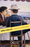 el primer caso de montalbano-andrea camilleri-9788498388855 el primer caso de montalbano-andrea camilleri-9788498388855