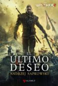 el ultimo deseo (ed. especial the witcher 2)-andrzej sapkowski-9788498890655 el ultimo deseo (ed. especial the witcher 2)-andrzej sapkowski-9788498890655