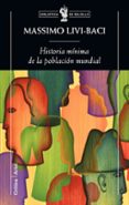 historia minima de la poblacion mundial-massimo livi bacci-9788498920055 historia minima de la poblacion mundial-massimo livi bacci-9788498920055