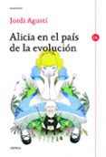 alicia en el pais de la evolucion-9788498926255 alicia en el pais de la evolucion-9788498926255
