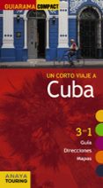 un corto viaje a cuba 2017 (guiarama compact)-isabel urueña cuadrado-9788499359755 un corto viaje a cuba 2017 (guiarama compact)-isabel urueña cuadrado-9788499359755