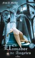 el llamador de ángeles (ebook)-fran j. marber-9788499485355 el llamador de ángeles (ebook)-fran j. marber-9788499485355