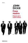cosa nostra-john dickie-9788499890555 cosa nostra-john dickie-9788499890555