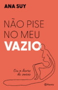 Descargar gratis ebooks portugueses NÃO PISE NO MEU VAZIO
        EBOOK (edición en portugués) DJVU de ANA SUY (Spanish Edition) 9788542222555