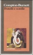 fratelli e sorelle-ivy compton-burnett-9788811582755 fratelli e sorelle-ivy compton-burnett-9788811582755