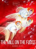 Kindle iPod touch descargar ebooks THE MILL ON THE FLOSS PDB FB2