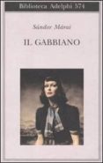 il gabbiano-sandor marai-9788845925955 il gabbiano-sandor marai-9788845925955