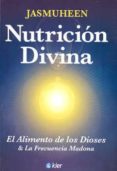 nutricion divina: el alimento de los dioses y la frecuencia madon a-constance sidles-9789501703955 nutricion divina: el alimento de los dioses y la frecuencia madon a-constance sidles-9789501703955