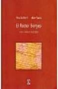el factor borges: nueve ensayos ilustrados-alan pauls-9789505573455 el factor borges: nueve ensayos ilustrados-alan pauls-9789505573455