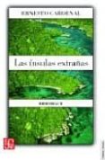 las insulas extrañas (memorias ii)-ernesto cardenal-9789681669355 las insulas extrañas (memorias ii)-ernesto cardenal-9789681669355