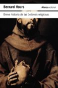 Descargar e-books para nook BREVE HISTORIA DE LAS ÓRDENES RELIGIOSAS RTF CHM iBook de BERNARD HOURS