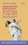Educar con disciplina positiva-17133763-otro-formato