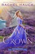 Audiolibros gratis sin descargar TO WIN A CROWN