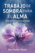 TRABAJO DE SOMBRA PARA EL ALMA