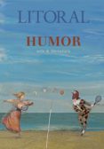 revista litoral 265. el humor (ebook)-2910021700866 revista litoral 265. el humor (ebook)-2910021700866