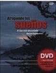 atrapando tus sueños (libro+dvd)-mertxe pasamontes-8430526115865 atrapando tus sueños (libro+dvd)-mertxe pasamontes-8430526115865