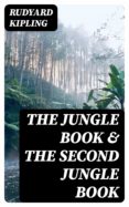 Descargas de libros de texto digitales gratis THE JUNGLE BOOK & THE SECOND JUNGLE BOOK