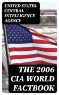 Descarga de libros de texto pdf THE 2006 CIA WORLD FACTBOOK (Spanish Edition) de 