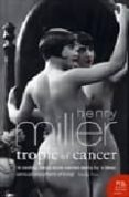 tropic of cancer-henry miller-9780007204465 tropic of cancer-henry miller-9780007204465