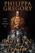 Gratis para descargar ebook BOLEYN TRAITOR (Literatura española) 9780063439665 PDF CHM