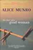 the love of a good woman-alice munro-9780099287865 the love of a good woman-alice munro-9780099287865