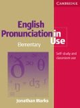 english pronunciation in use : elementary : edition with answers and audio cd pack-jonathan marks-9780521672665 english pronunciation in use : elementary : edition with answers and audio cd pack-jonathan marks-9780521672665