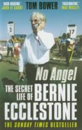 no angel: the secret life of bernie ecclestone-tom bower-9780571269365 no angel: the secret life of bernie ecclestone-tom bower-9780571269365
