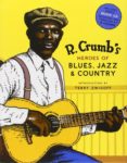 r. crumb s heroes of blues, jazz, and country-robert crumb-9780810930865 r. crumb s heroes of blues, jazz, and country-robert crumb-9780810930865