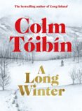 A LONG WINTER