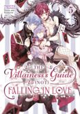 Descargar ebooks gratuitos de epub THE VILLAINESS'S GUIDE TO (NOT) FALLING IN LOVE 05 (MANGA)