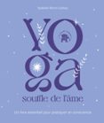 YOGA SOUFFLE DE L'ÂME  (edición en francés)