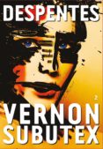 vernon subutex (volume 2)-virginie despentes-9782246857365 vernon subutex (volume 2)-virginie despentes-9782246857365