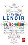 du bonheur, un voyage philosophique-frederic lenoir-9782253194965 du bonheur, un voyage philosophique-frederic lenoir-9782253194965