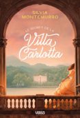 LE SECRET DE LA VILLA CARLOTTA