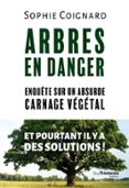 ARBRES EN DANGER